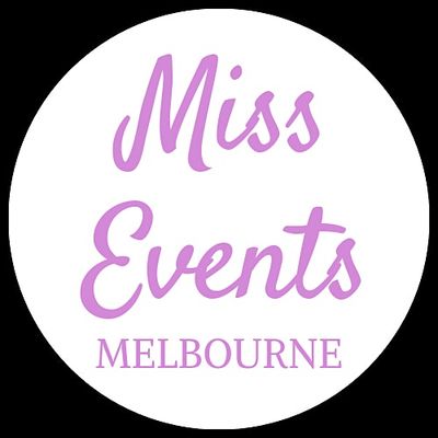 MISS EVENTS MELBOURNE & MISS HIGH TEA
