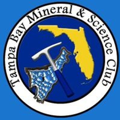 Tampa Bay Mineral and Science Club