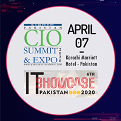Pakistan CIO Summit & I.T. Showcase Pakistan