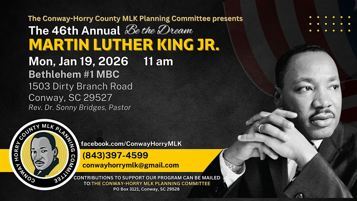 2026 Conway\/Horry County "Be the Dream" MLK Celebration