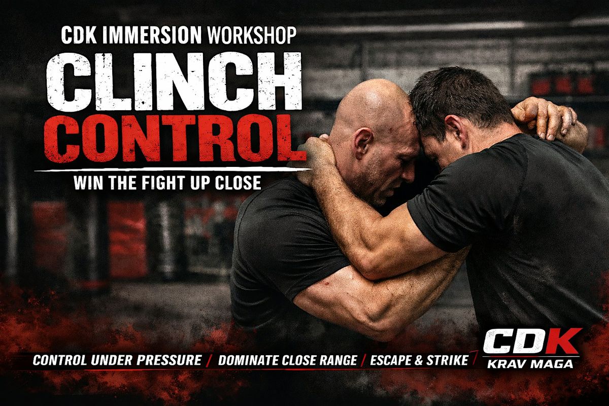 CDK Immersion Workshop: Clinch Control \u2013 Win the Fight Up Close