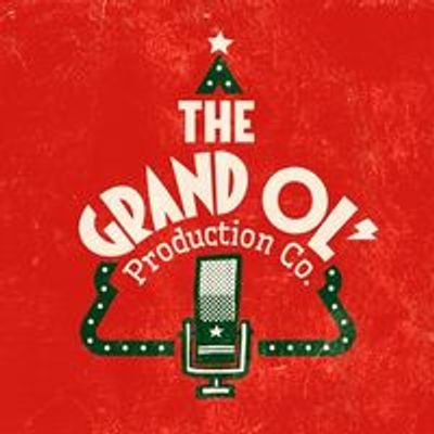 The Grand Ol' Production Company