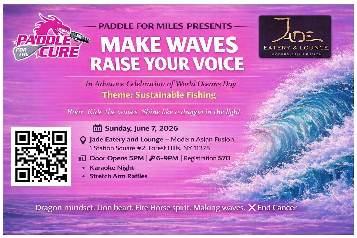 Make Waves, Raise Your Voice \u2014 World Oceans Day Karaoke Fundraiser