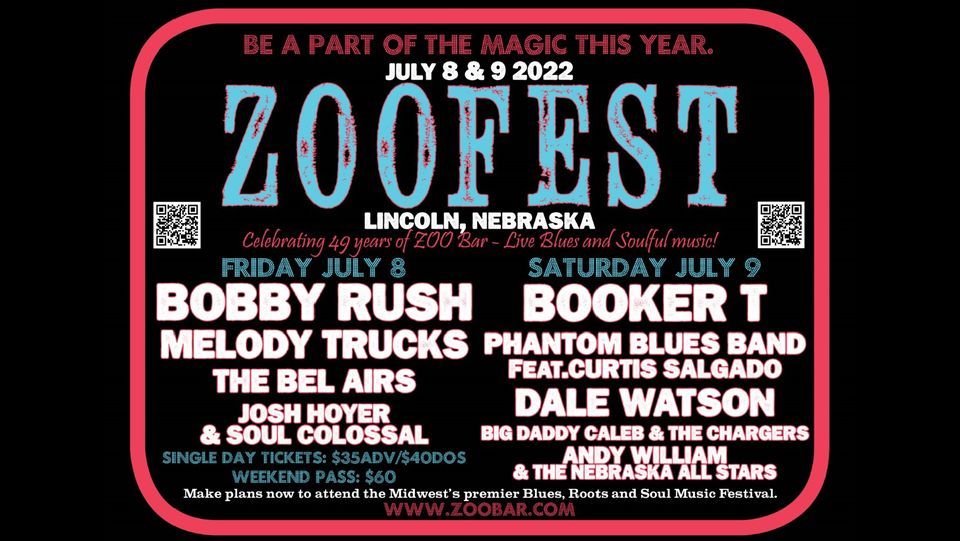 ZOOFESTJULY 89 The Zoo Bar, Lincoln, NE July 8, 2022