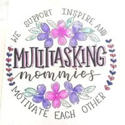 MTM Multitasking Mommies