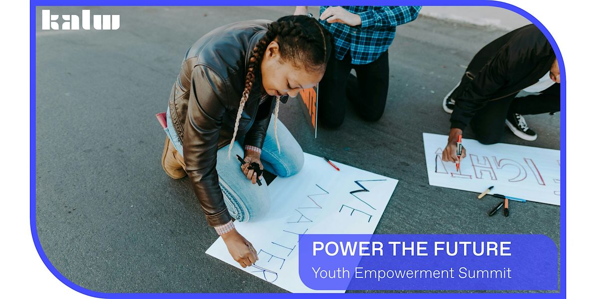 Power the Future: KALW Youth Empowerment Summit