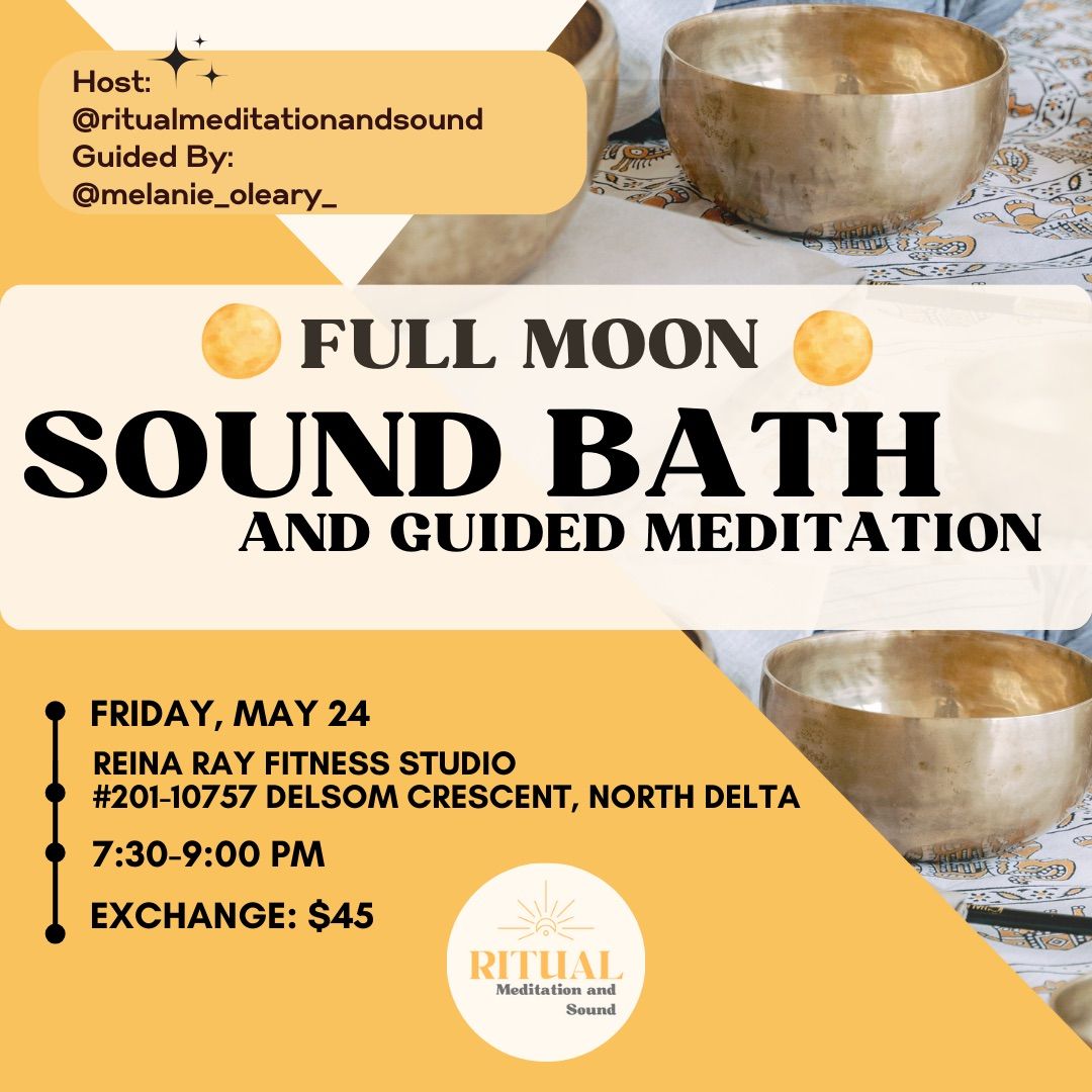 Full Moon Sound Bath And Guided Meditation 