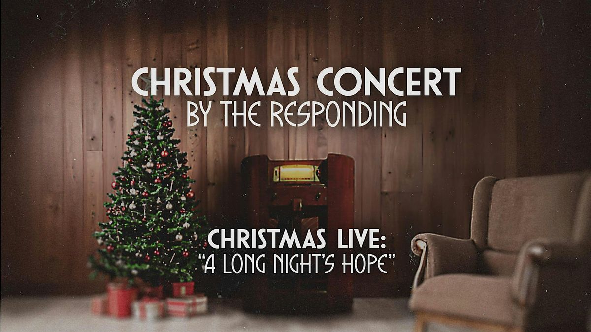 CHRISTMAS LIVE! - A Long Night's Hope
