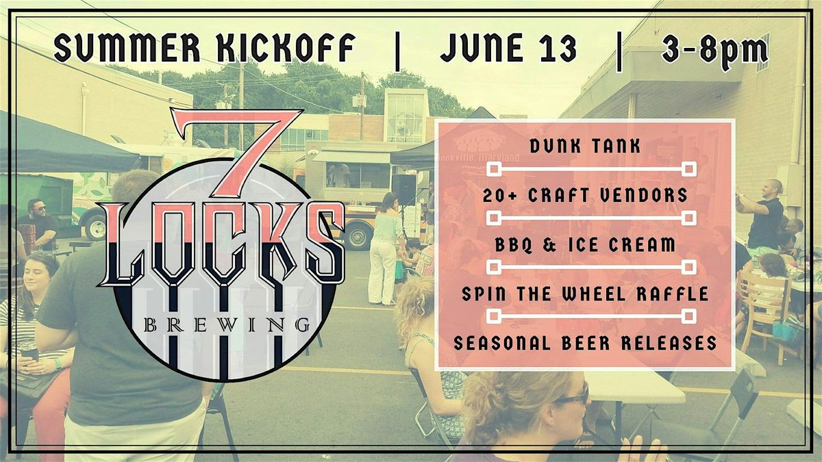 7 Locks Brewing Summer Kickoff