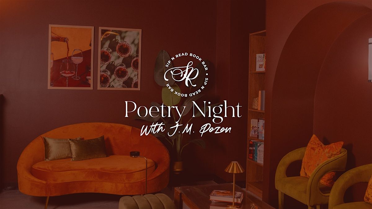 Holiday Pour Series: Poetry Night with Author J M Pozon