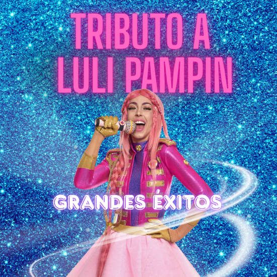 M\u00e1gico tributo a Luli Pampin en Espacio Broadway