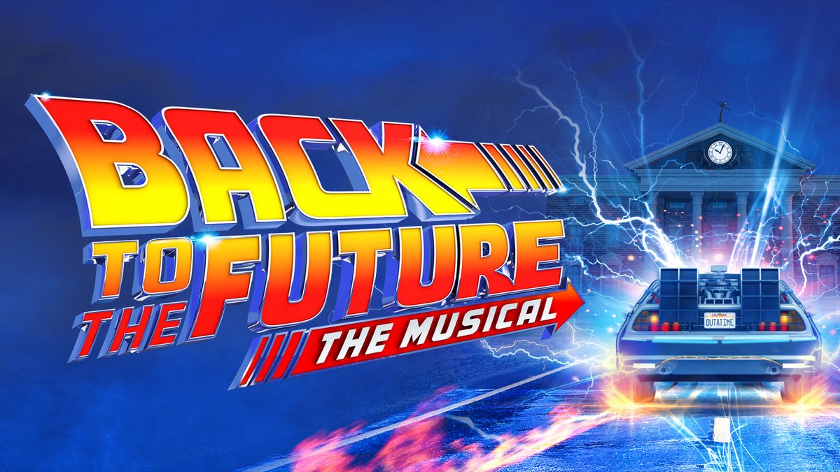 Back to the Future The Musical at Adelphi Theatre