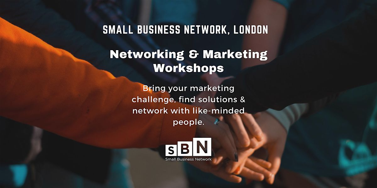 Networking and Marketing Workshop 5 - Email Marketing