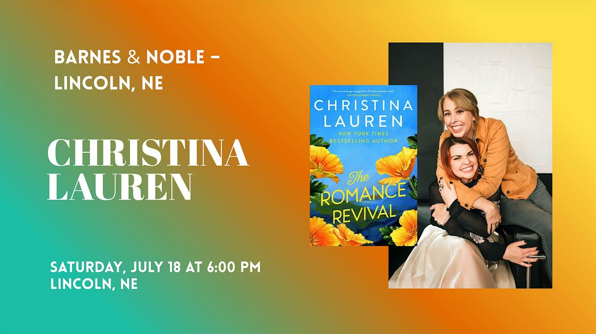 Christina Lauren celebrates THE ROMANCE REVIVAL at B&N-Lincoln, NE!