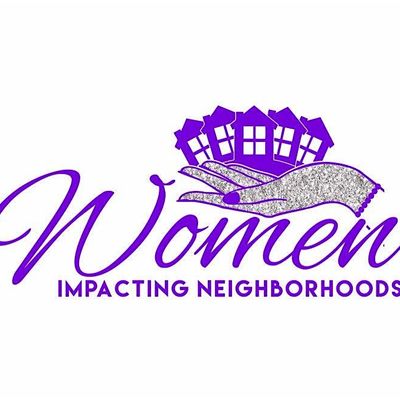 Women Impacting Neighborhoods