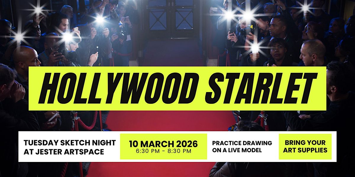 Tuesday Sketch Night: Hollywood Starlet