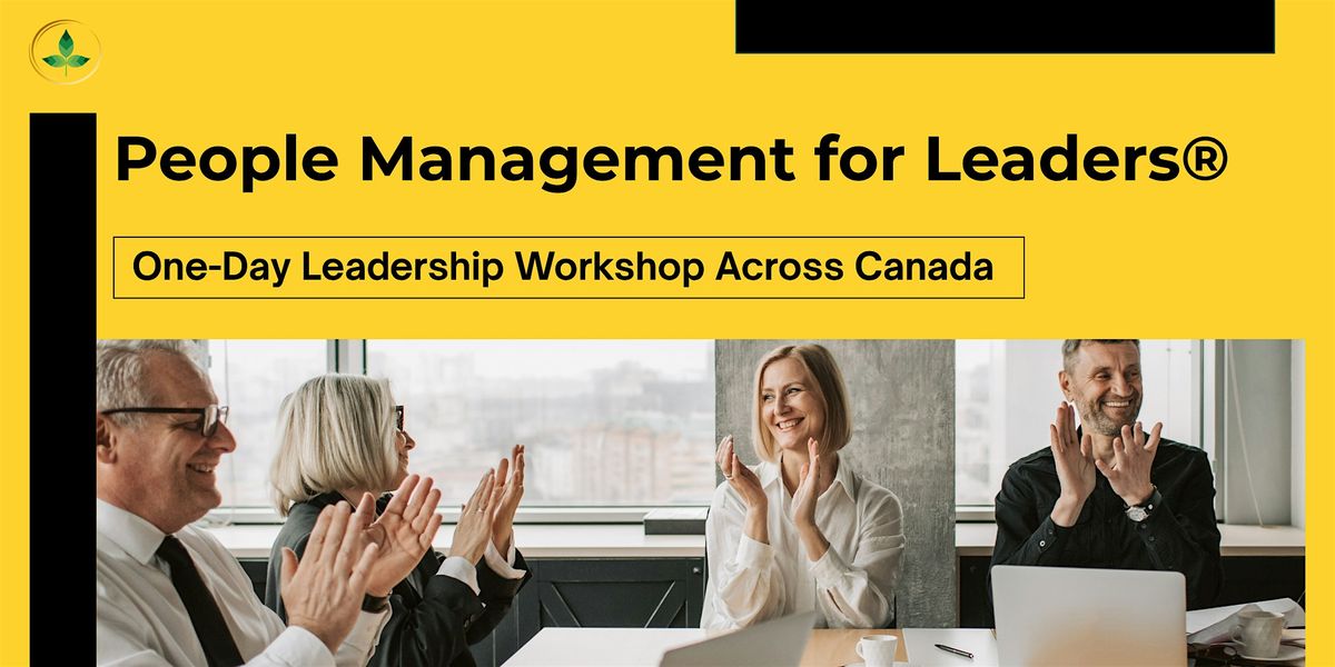 People Management for Leaders\u00ae 1 Day Interactive Training - London City, ON