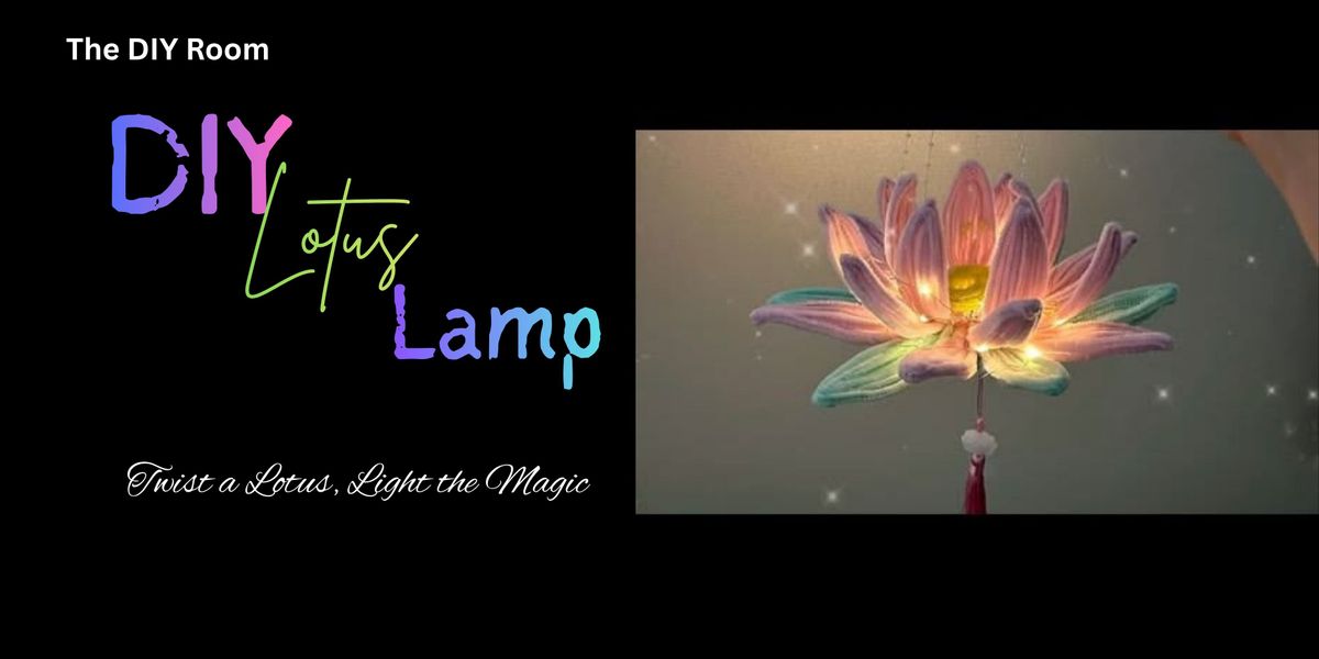 DIY Lotus Lamp