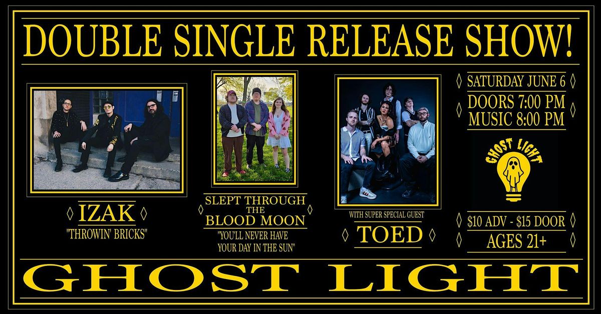 Izak\/Slept Through the Blood Moon double single release show ft. Toed