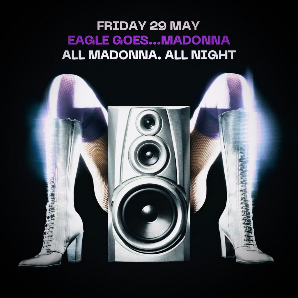 Eagle Goes... Madonna