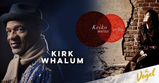 Kirk Whalum & Keiko Matsui