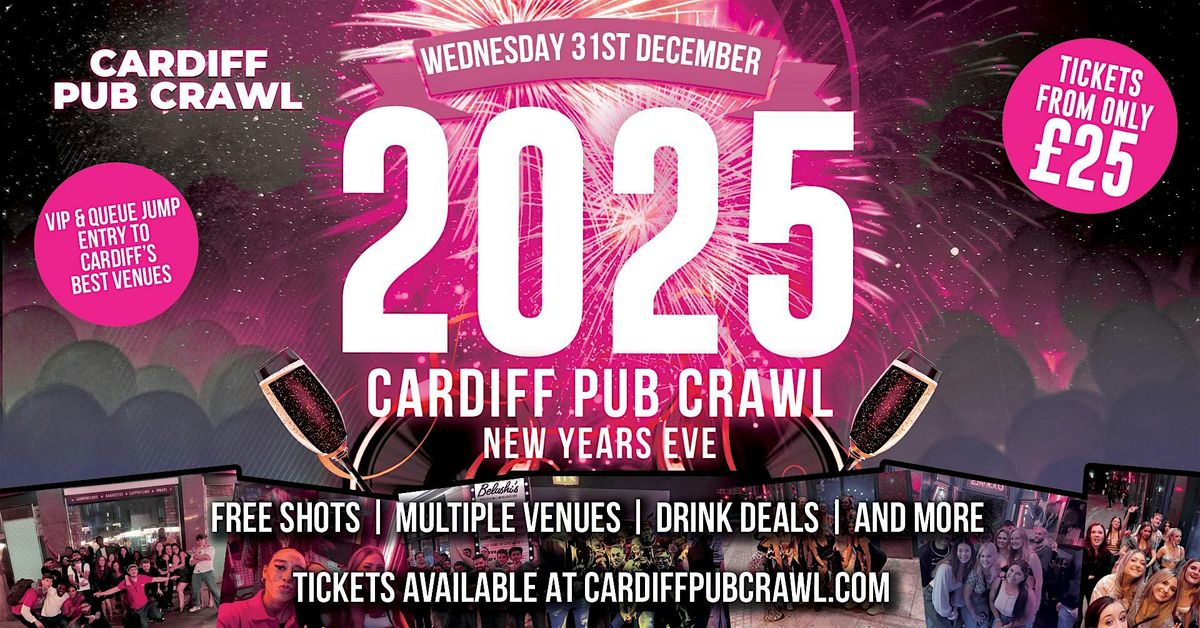 NEW YEAR\u2019S EVE PUB CRAWL CARDIFF