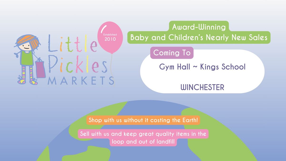 Little Pickles Markets - Winchester - Please note this event is in the Gym Hall