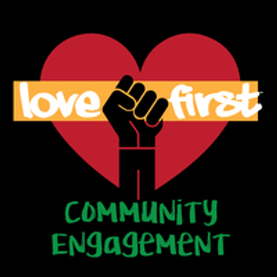 Love First Community Engagement