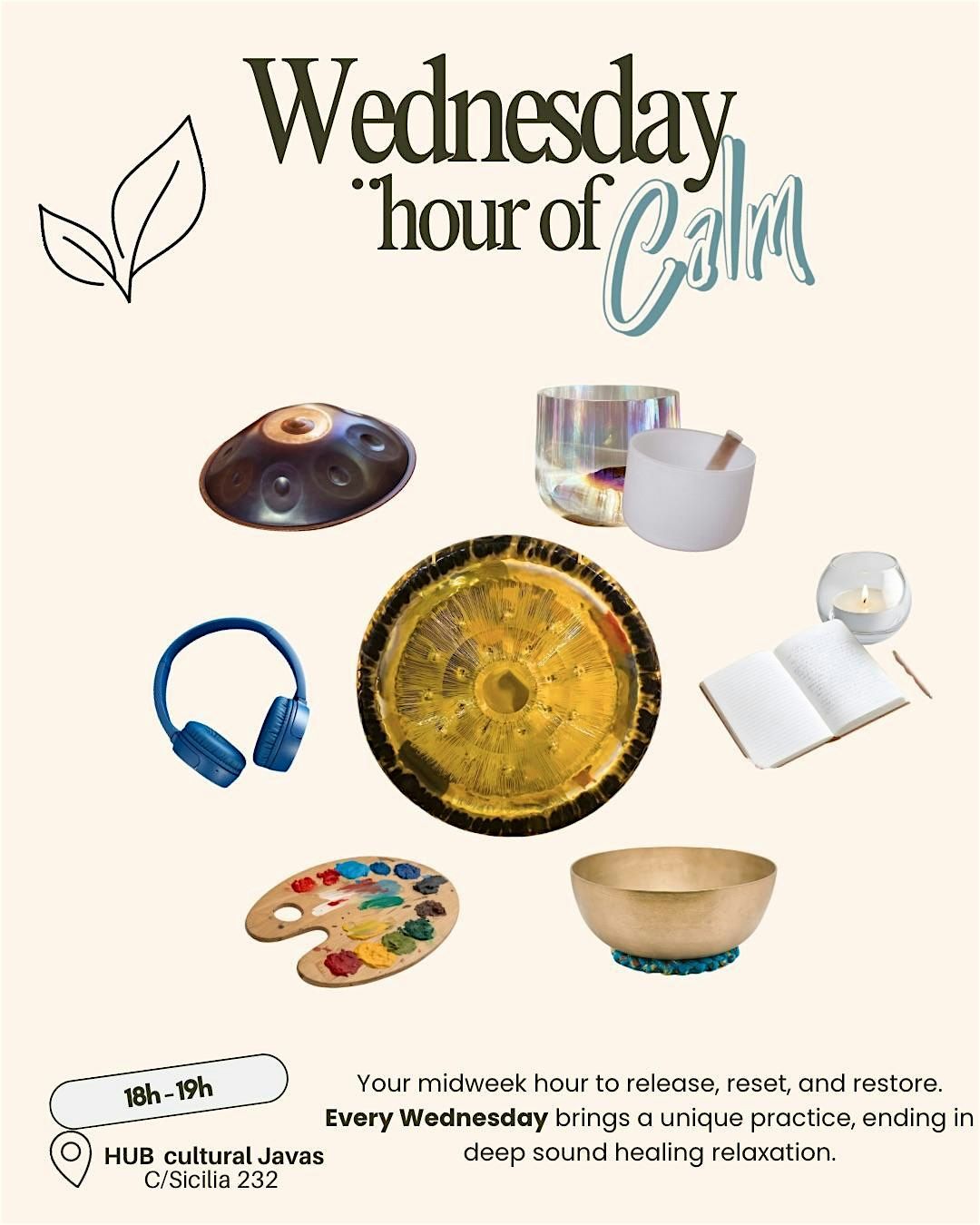 Wednesday Hour of Calm