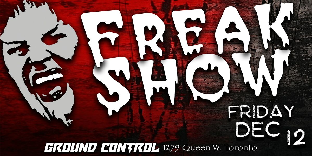FreakShow Friday Dec 2025