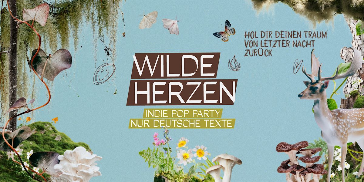 Wilde Herzen \u2022 Indie Pop Party mit deutschen Texten \u2022 Kantine Augsburg