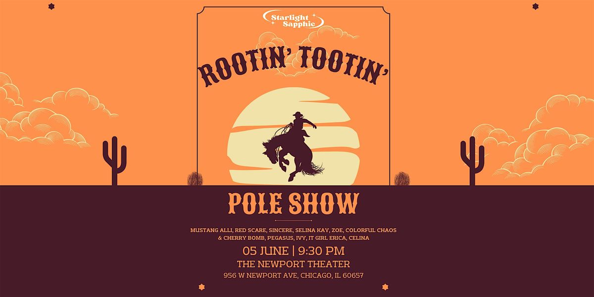 Starlight Sapphic: Rootin' Tootin' Pole Show