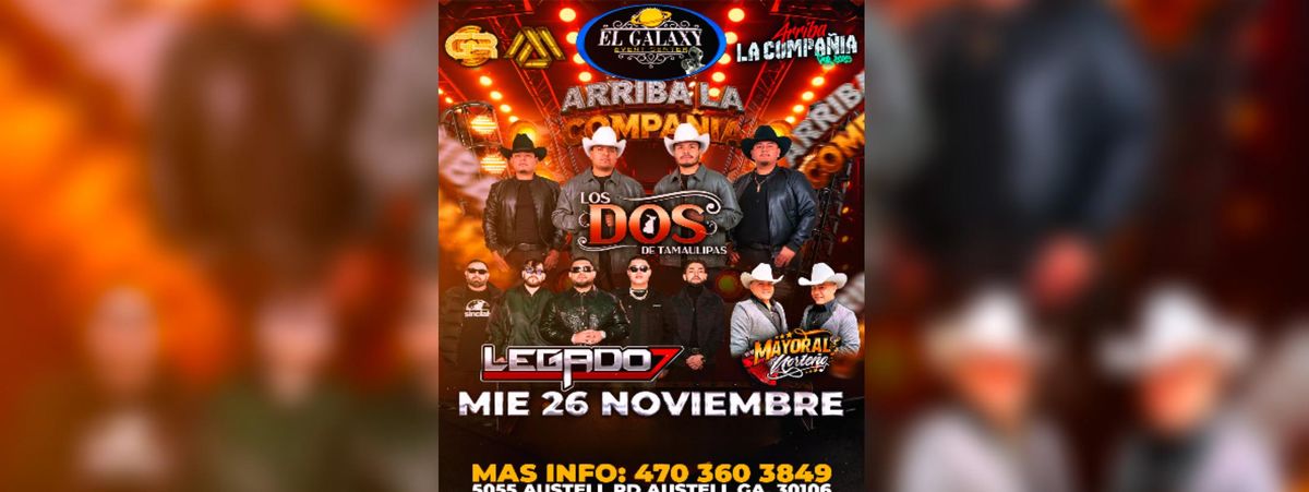 LOS DOS DE TAMAULIPAS, LEGADO 7 & MAS