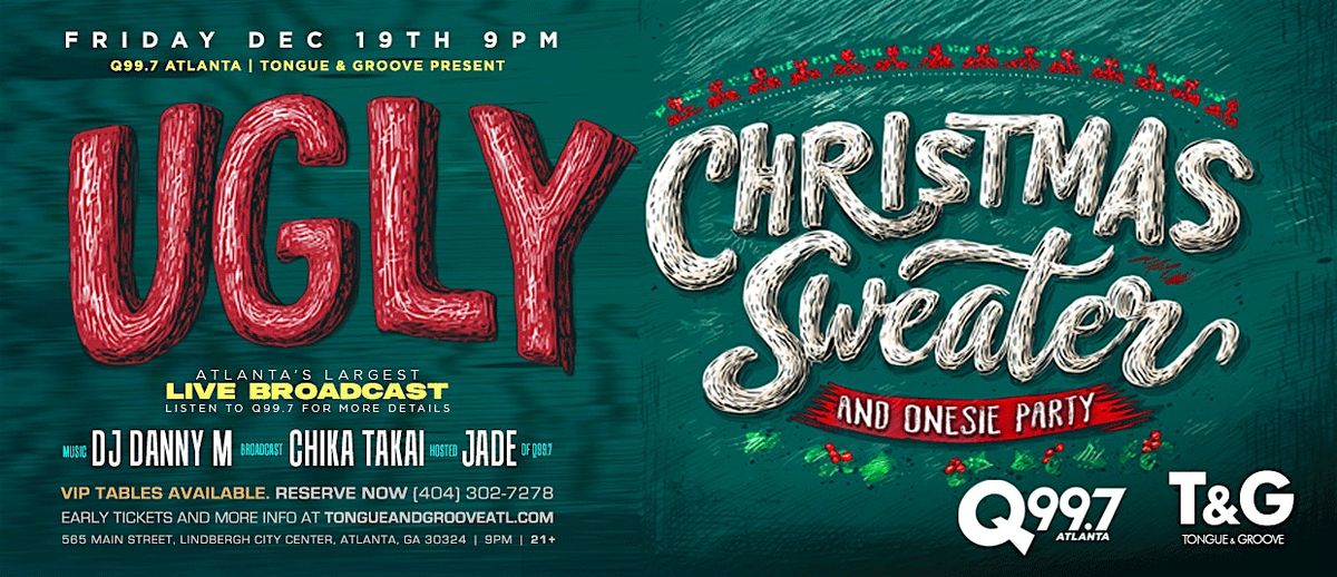 Q99.7 Ladies Night + XMAS SWEATER Party w\/ DJ DANNY M + CHIKA TAKAI & Jade