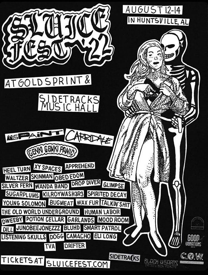 SLUICE FEST 2022 Sidetracks Music Hall, Huntsville, AL August 13 to