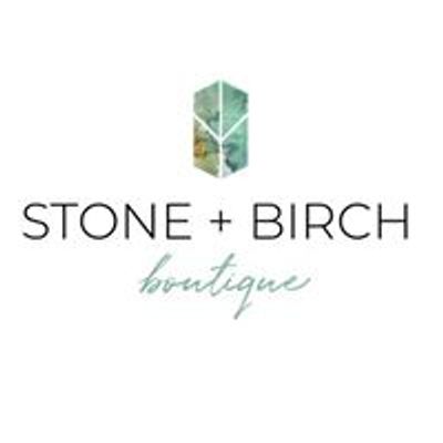 STONE + BIRCH Boutique