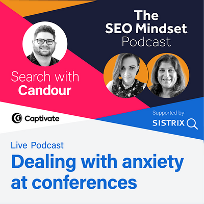 The SEO Mindset & Search With Candour Podcast