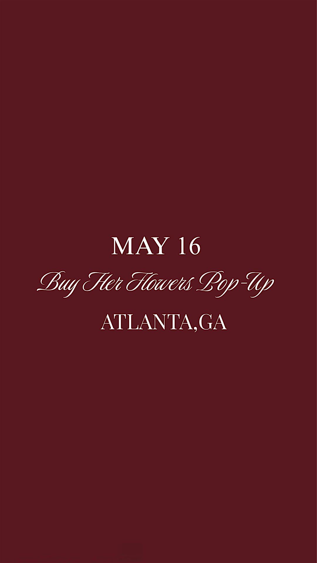 Buy Her Flowers Pop Up Experience