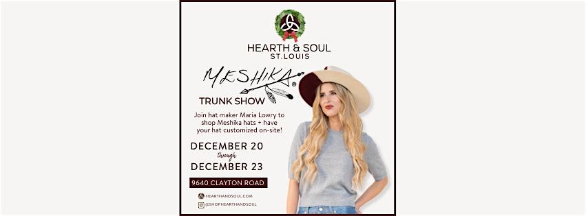 Meshika Trunk Show