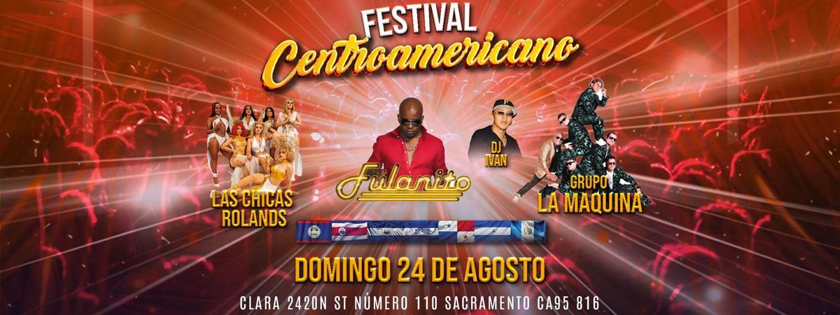 Festival Centroam\u00e9ricano in Sacramento