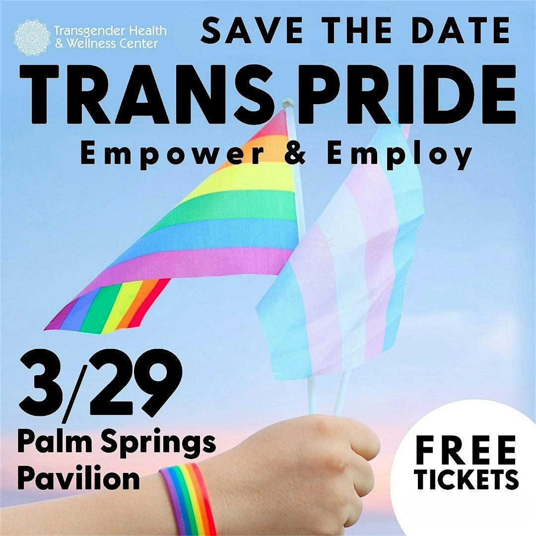 Trans Pride 2026 "Empower and Employ"