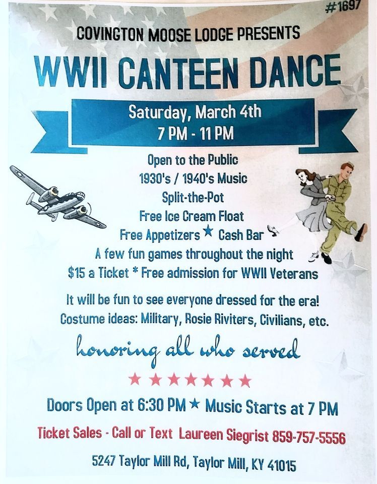 A 1944 WWII Canteen Dance ALL Vets Free of Charge Moose Loyal Order