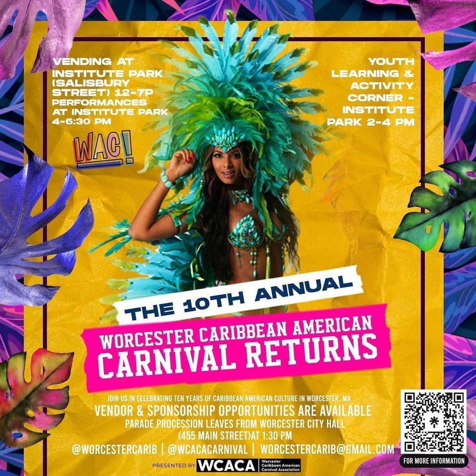 10th Annual Worcester Caribbean American Carnival Institute Park