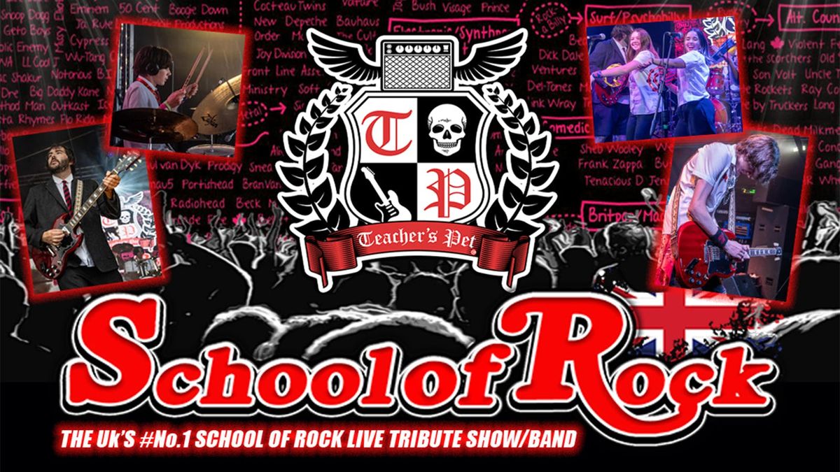 \ud83c\udf9f FREE TICKET OFFER! \ud83c\udfb8 School of Rock with Teachers Pet live