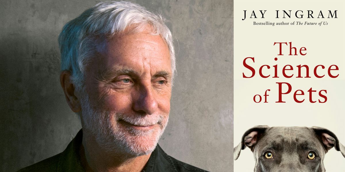 Jay Ingram: The Science of Pets