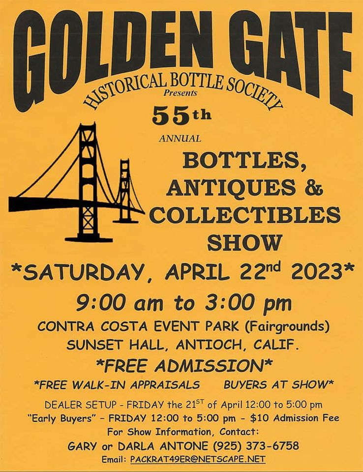 Historical Bottle Show Contra Costa County Fair, Antioch, CA April