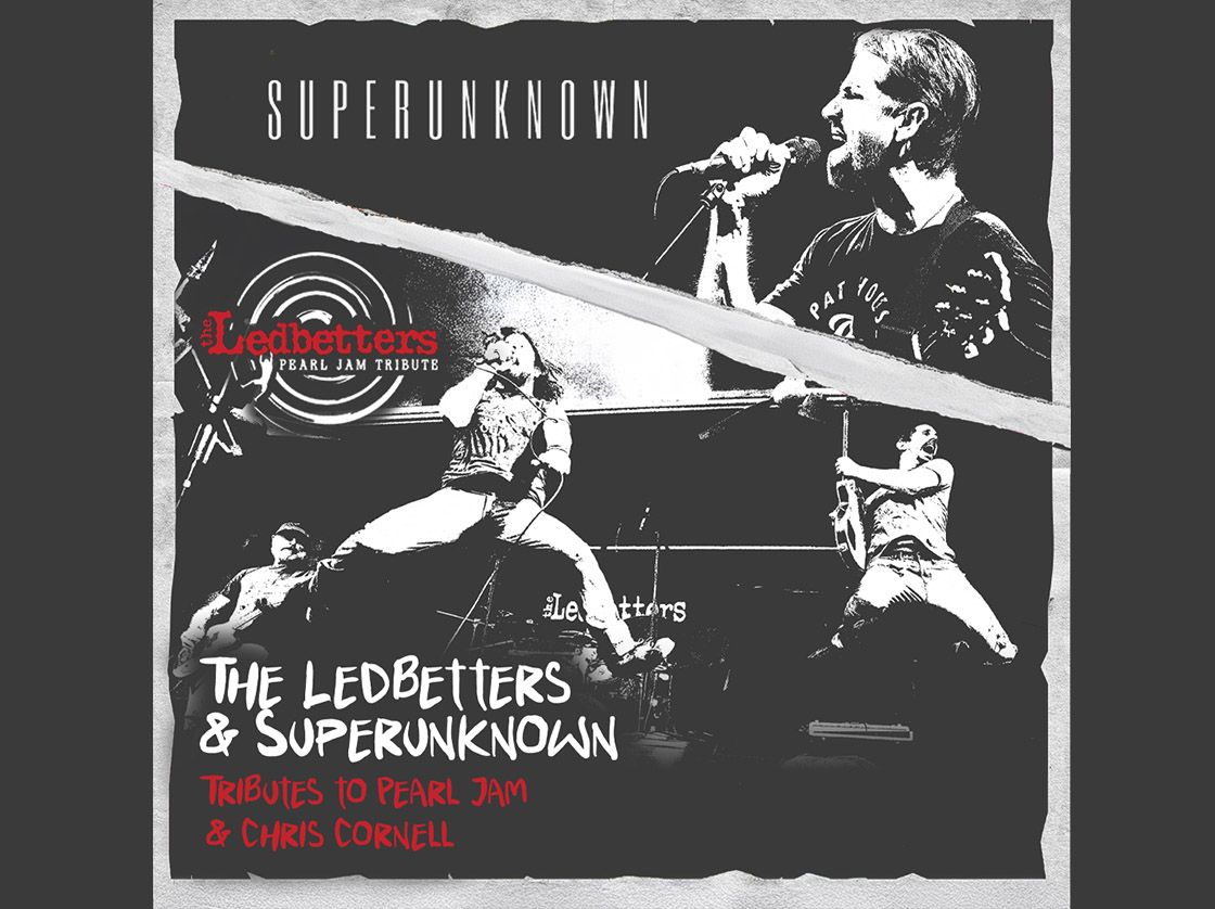 Ledbetters & Superunknown