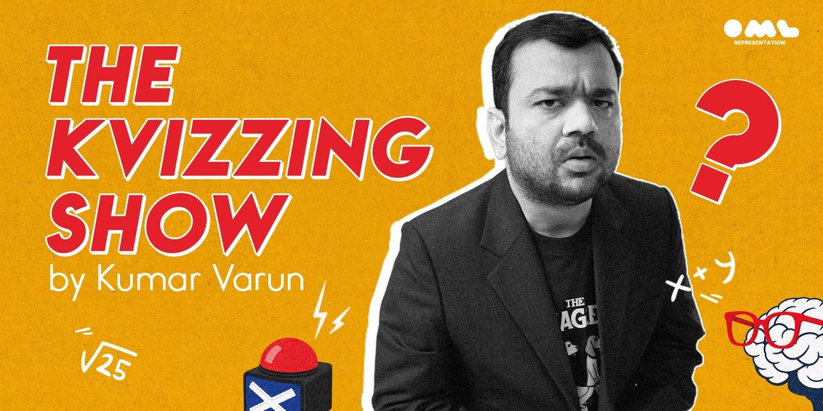 The KVizzing Show by Kumar Varun