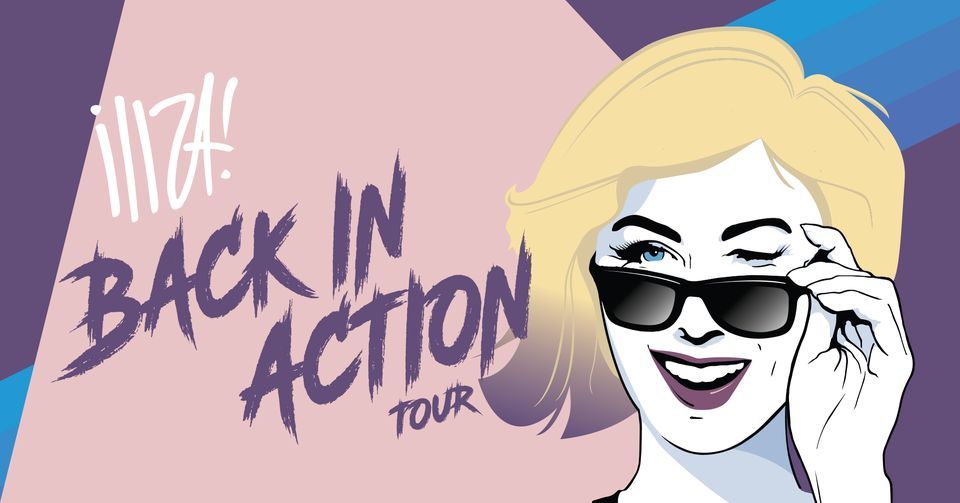 Iliza:  Back In Action Tour