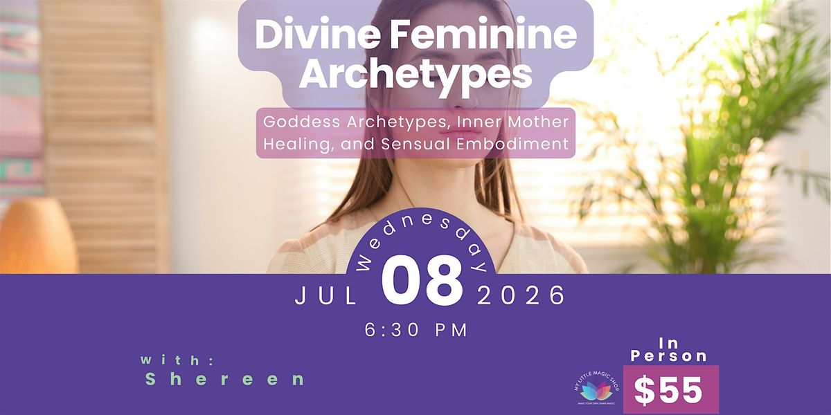 Divine Feminine Archetypes